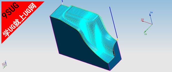 UG精加工编程刀路